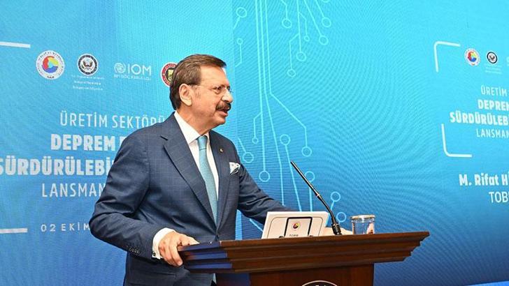 TOBB Başkanı Hisarcıklıoğlu: Depremin istihdama en olumsuz etkisi Hatay'da oldu