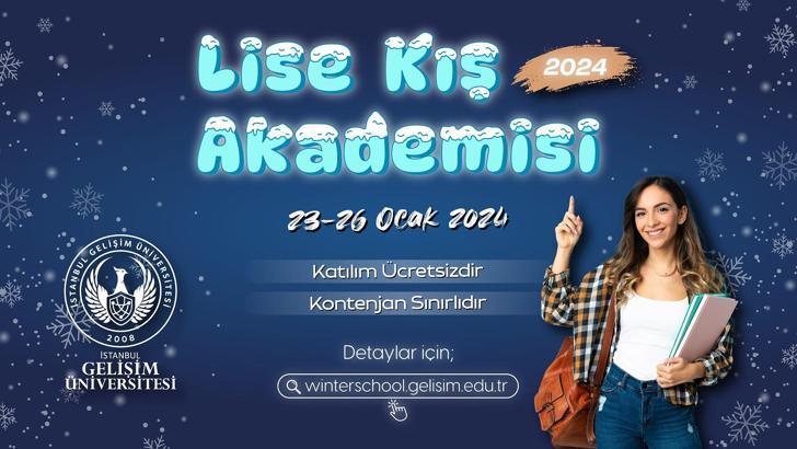 İGÜ Lise Kış Akademisi 2024’e geri sayım başladı