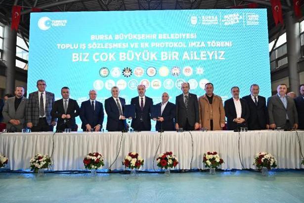 Bursa Büyükşehir Belediyesi'nde toplu iş sözleşmesi imzalandı: Maaşlara yüzde 70 ile 88 oranında zam
