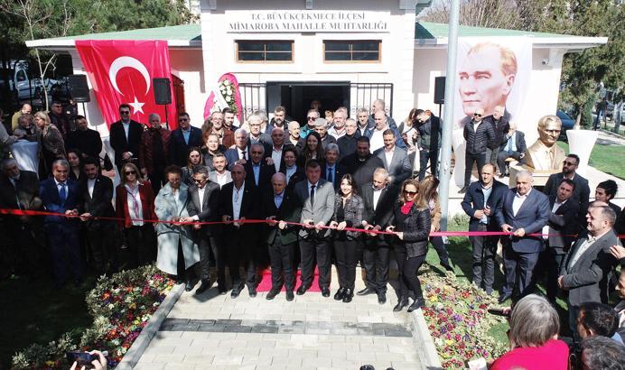 Büyükçekmece’de Mimaroba mahalle muhtarlığı açıldı