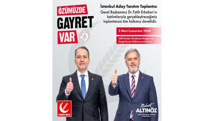Yeniden Refah Partisi İBB Başkan Adayı Mehmet Altınöz projelerini açıklayacak