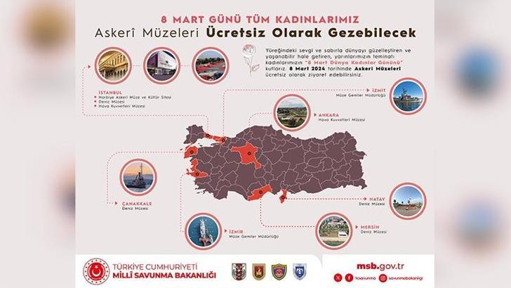 8 Mart'ta askeri müzeler kadınlara ücretsiz olacak