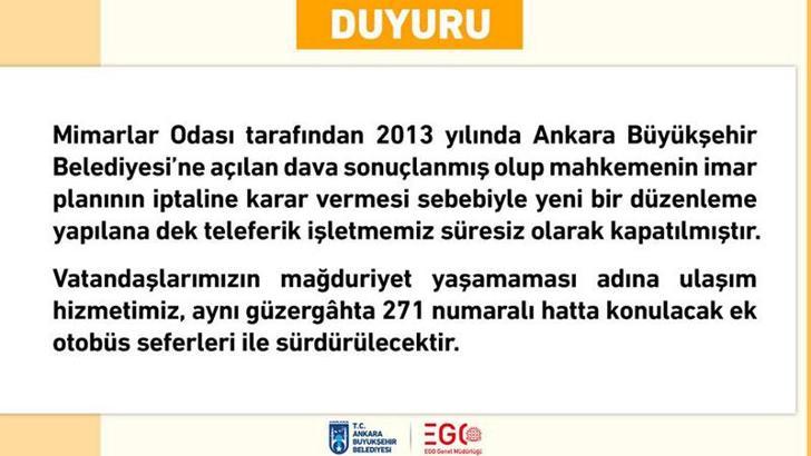 EGO: Mahkeme kararı gereğince teleferik işletmemiz süresiz olarak kapatılmıştır