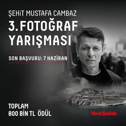 Şehit Mustafa Cambaz 3. Fotoğraf Yarışması’nın başvuruları başladı