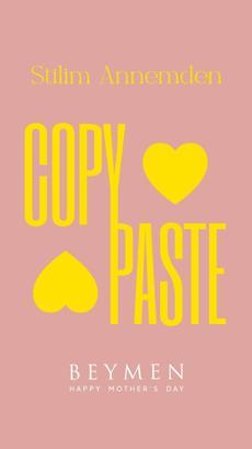 Beymen ‘Annemden Copy-Paste’ sloganıyla Anneler Günü'ne özel etkinlikler düzenliyor