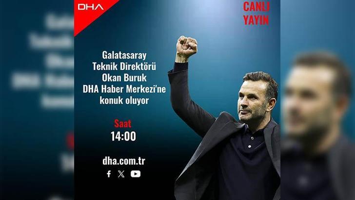 Galatasaray Teknik Direktörü Okan Buruk DHA Haber Merkezi'nin konuğu oluyor