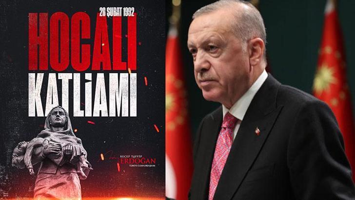 Cumhurbaşkanı Erdoğan'dan 'Hocalı Katliamı' mesajı
