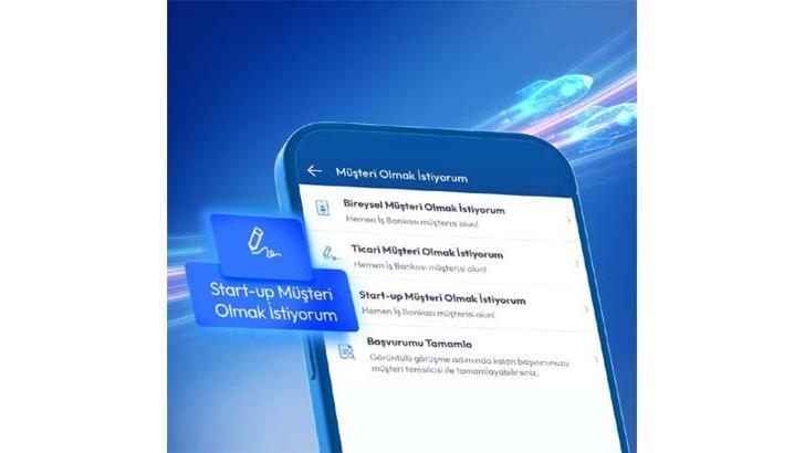 İş Bankası, girişimler için uzaktan müşteri olma dönemini başlattığını duyurdu
