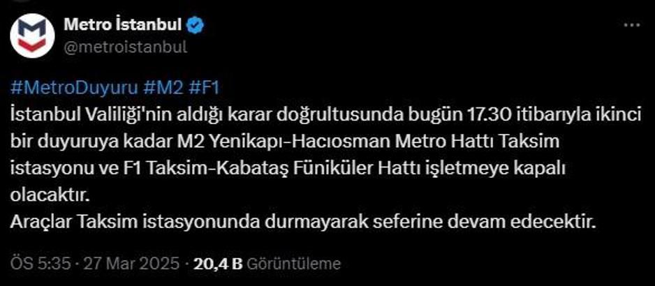 İstanbul - Taksim metro istasyonu ve F1 Taksim-Kabataş Füniküler Hattı ikinci bir duyuruya kadar işletmeye kapatıldı