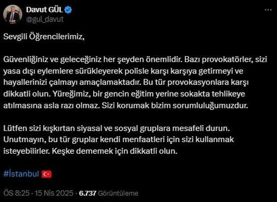 İstanbul - Vali Gül, gençleri provakasyonlara karşı dikkatli olmaları yönünde uyardı