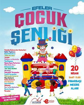 Efeler'in çocukları bayramlarını şenlikle kutlayacak