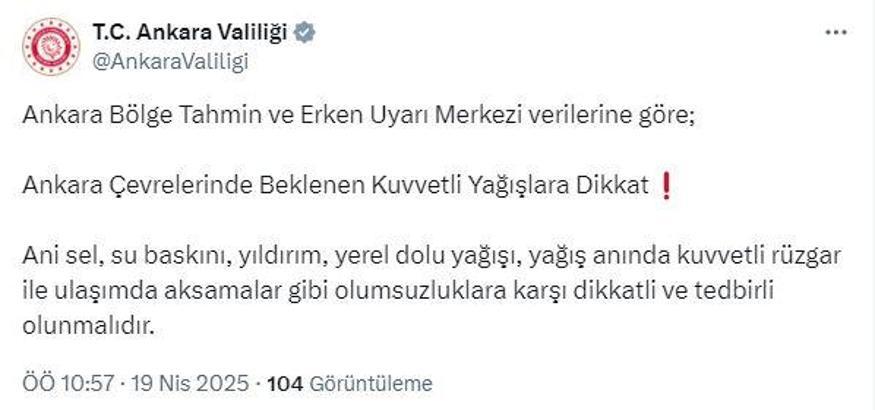 Ankara Valiliği'nden 'rüzgar ve yağış' uyarısı