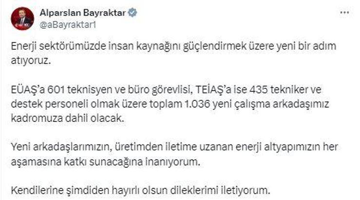 EÜAŞ ve TEİAŞ'ta 1036 yeni personel istihdam edilecek