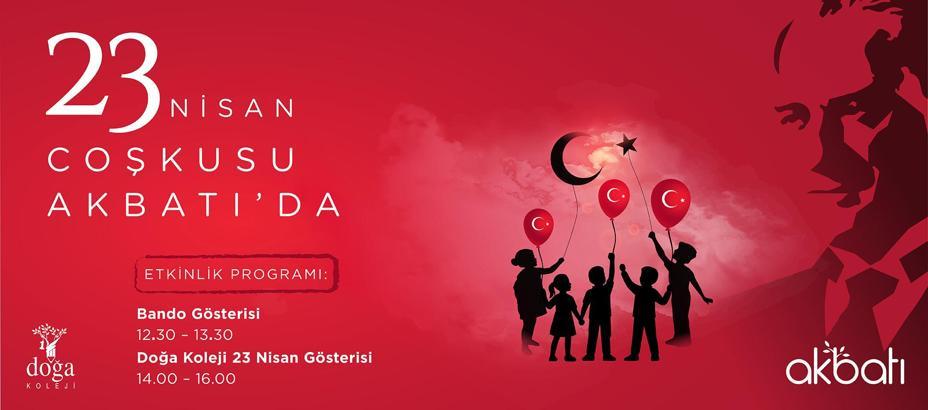 Akbatı’dan 23 Nisan’a özel etkinlik programı
