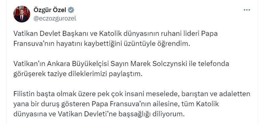 Özgür Özel'den Papa Fransuva için taziye mesajı