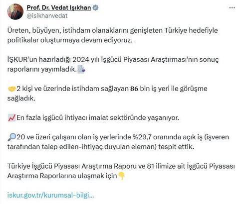 Bakan Işıkhan: En fazla iş gücü ihtiyacı imalat sektöründe yaşanıyor