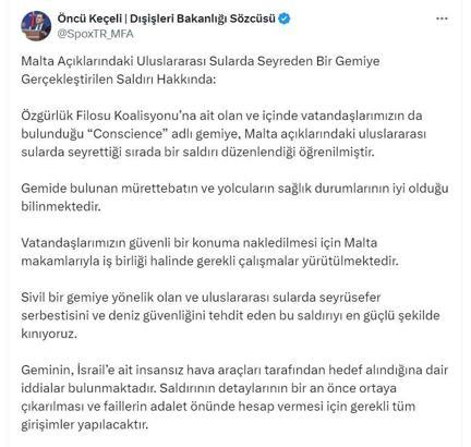 Dışişleri Sözcüsü Keçeli: Malta'da saldırıya uğrayan gemideki vatandaşlarımızın nakli için çalışmalar yürütülmekte