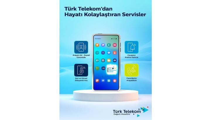 Türk Telekom, 'Hayatı Kolaylaştıran Servisler Uygulaması' ile çağrı yönetimini tek bir uygulamaya topluyor