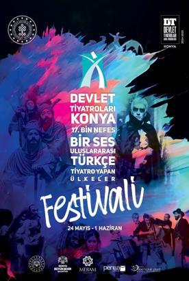 Konya, 17’nci ‘Bin Nefes Bir Ses’ Uluslararası Türkçe Tiyatro Yapan Ülkeler Festivali'ne hazırlanıyor