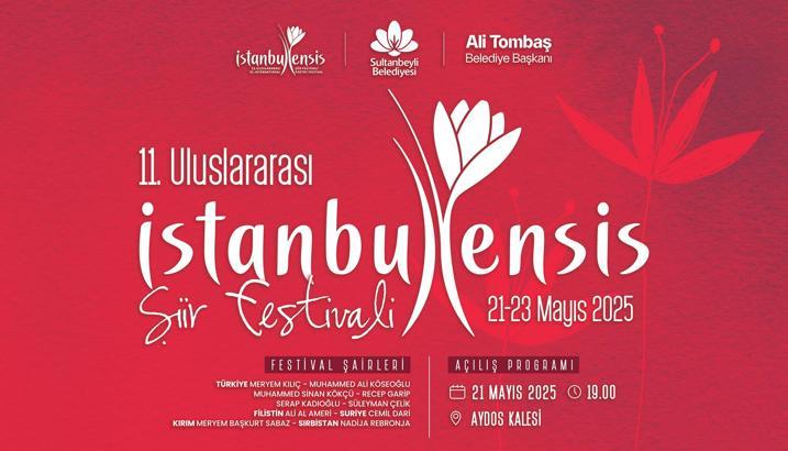 11'inci Uluslararası İstanbulensis Şiir Festivali başlıyor
