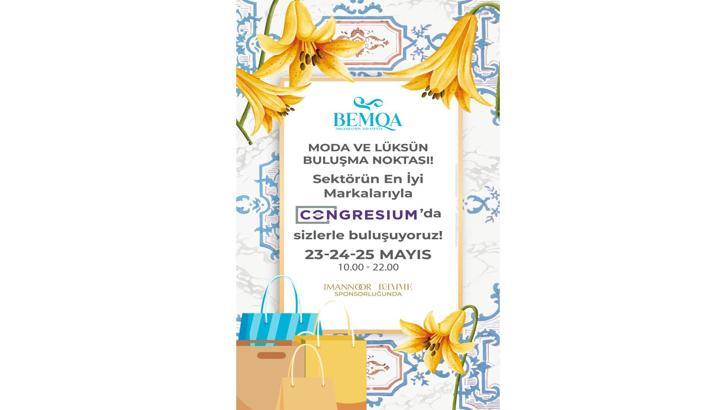 BEMQA Alışveriş Festivali, kadın girişimcileri desteklemek açin ATO Congresium'da