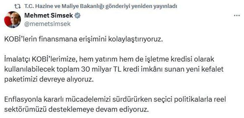 Bakan Şimşek: İmalatçı KOBİ'lerimize 30 milyar TL kredi imkanı sunuyoruz