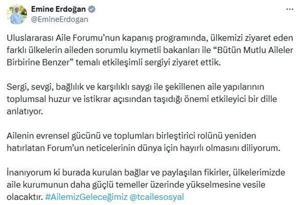Emine Erdoğan'dan Uluslararası Aile Forumu'nun kapanış programına ilişkin paylaşım