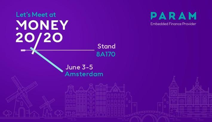Param, Money20/20 Europe’ta ikinci kez yerini alacak