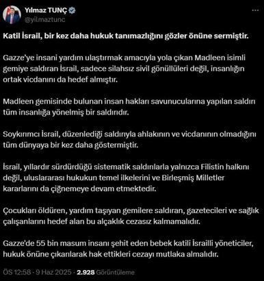 Adalet Bakanı Tunç: Katil İsrail, bir kez daha hukuk tanımazlığını gözler önüne sermiştir