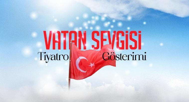 'Vatan Sevgisi' tiyatro oyunu, Konya’da kadınlara özel sahnelenecek