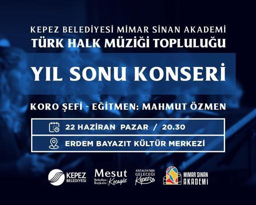 Anadolu'nun ezgileri Kepez'de