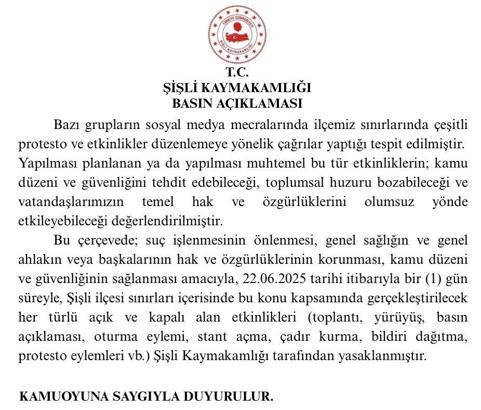 İstanbul - Şişli'de gösteri, yürüyüş ve açık hava toplantıları 1 gün süreyle yasaklandı