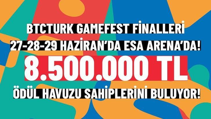 BtcTurk GameFest Offline Finalleri, 27-28-29 Haziran'da ESA Arena’da