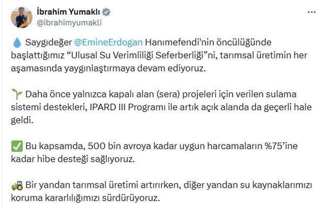 Bakan Yumaklı: Sulama sistemi destekleri, açık alanda da geçerli hale geldi