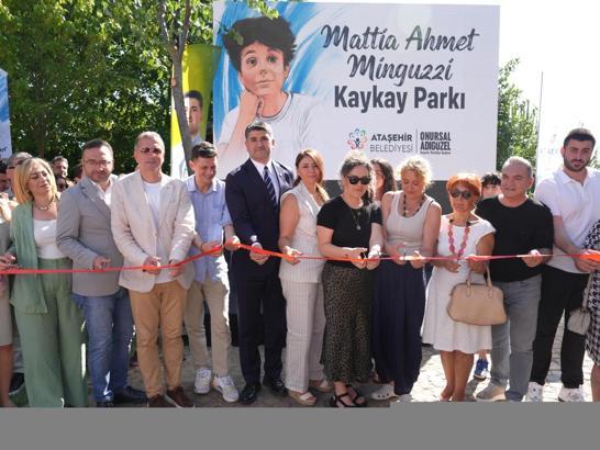 'Mattia Ahmet Minguzzi Kaykay Parkı' Ataşehir’de açıldı