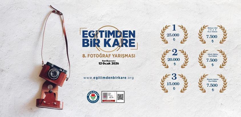 'Eğitimden Bir Kare Fotoğraf Yarışması'nın 8’incisi başladı