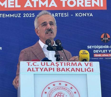 Bakan Uraloğlu: Seydişehir- Bozkır yoluyla yıllık 175 milyon lira tasarruf edeceğiz