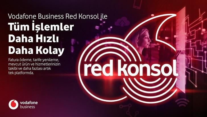 Vodafone Busıness yeni dijital platformu Red Konsol’u devreye aldı