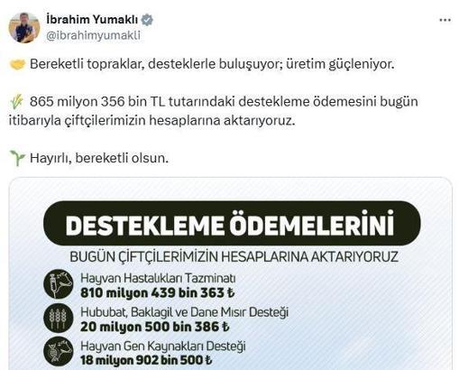 Bakan Yumaklı: 865 milyon lira tarımsal destek ödemesi bugün hesaplara yatırılacak