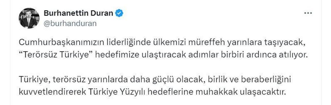 İletişim Başkanı Duran: Türkiye, terörsüz yarınlarda daha güçlü olacak