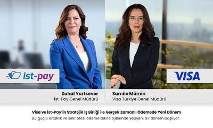 Visa ve İst-Pay’den stratejik iş birliği