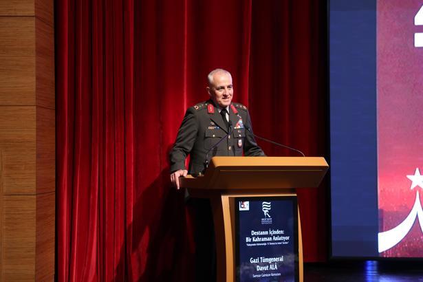 15 Temmuz Gazisi Tümgeneral Ala’dan, ‘Destanın İçerisinden Bir Kahraman Anlatıyor’ konferansı
