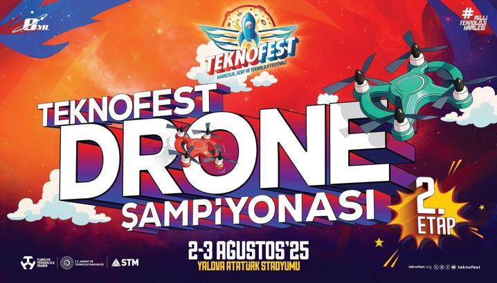 TEKNOFEST Drone Şampiyonası’nın 2’nci etabı Yalova’da yapılacak