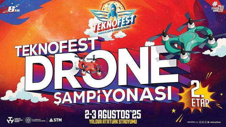 TEKNOFEST Drone Şampiyonası’nın 2’nci etabı Yalova’da yapılacak