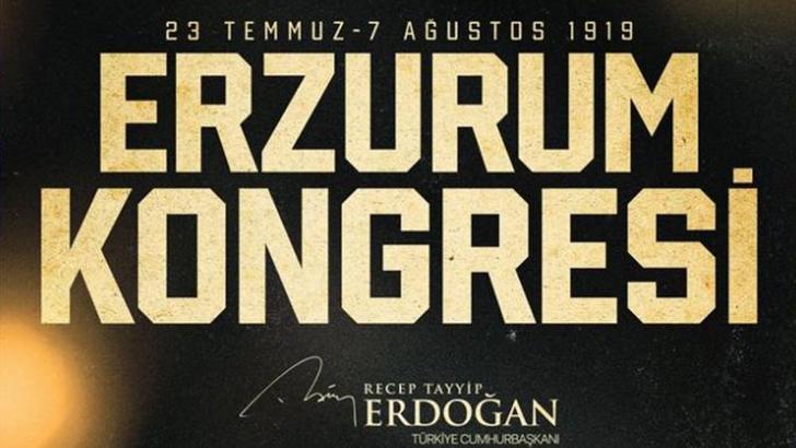 Cumhurbaşkanı Erdoğan'dan 'Erzurum Kongresi' mesajı