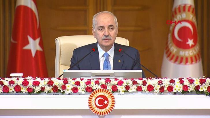 TBMM Başkanı Numan Kurtulmuş: Tarihi bir dönüm noktasına gelindiğine hepimiz müşahade ediyoruz