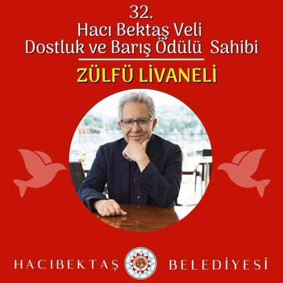 Hacıbektaş Veli Dostluk ve Barış ödülü, Zülfü Livaneli’ye verildi