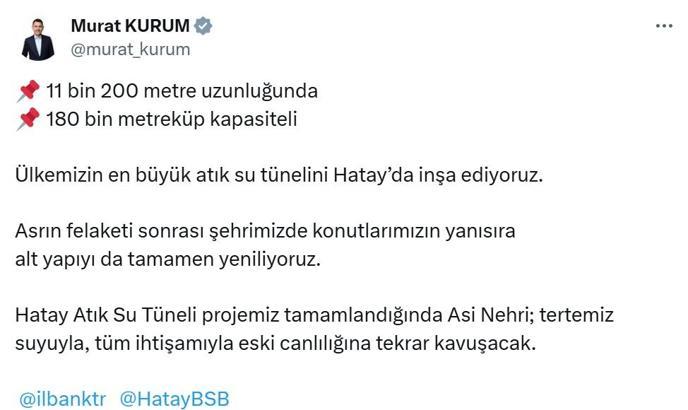 Bakan Kurum: Ülkemizin en büyük atık su tünelini Hatay’da inşa ediyoruz
