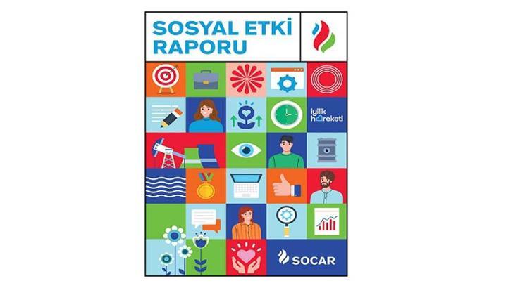 SOCAR Türkiye, Sosyal Etki Raporu’nu yayımladı