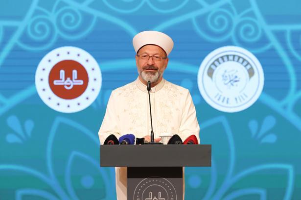 Ali Erbaş: Mevlid-i Nebi'yi bir hafta değil, bir yıl olarak ihya edeceğiz